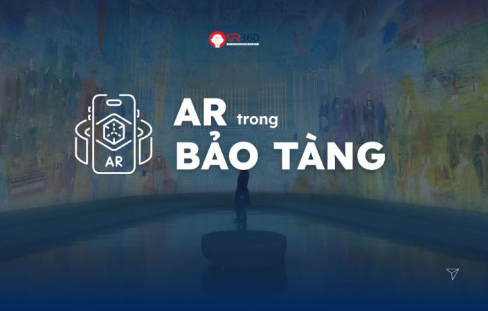 Bảo tàng sử dụng AR như thế nào