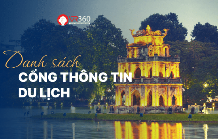 Cổng thông tin du lịch là gì? Danh sách Cổng thông tin du lịch trên cả nước