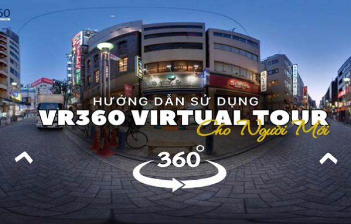 Hướng dẫn sử dụng Virtual Tour